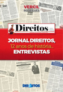 JORNAL DIREITOS, 12 anos de história… ENTREVISTAS